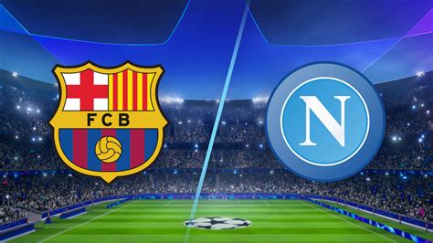 barca vs napoli stream